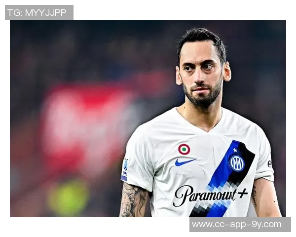 国米官方宣布恰尔汗奥卢左小腿肌肉拉伤将进行伤情评估